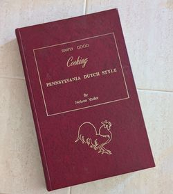 Vintage Pennsylvania Amish, Mennonite, Dunkards Dutch Style Cook Book
