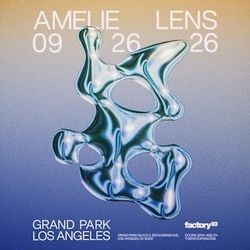 Amelie Lens Grand Park GA Tickets 🎟️