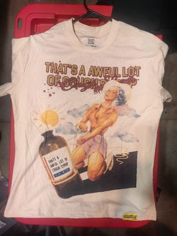 awful lotta cough syrup