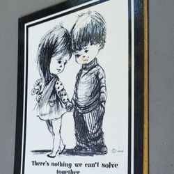 Vintage Fran Mar Moppets print or plaque featuring a boy and girl holding hands, with the caption "There's nothing we can't solve together."  9"×11"