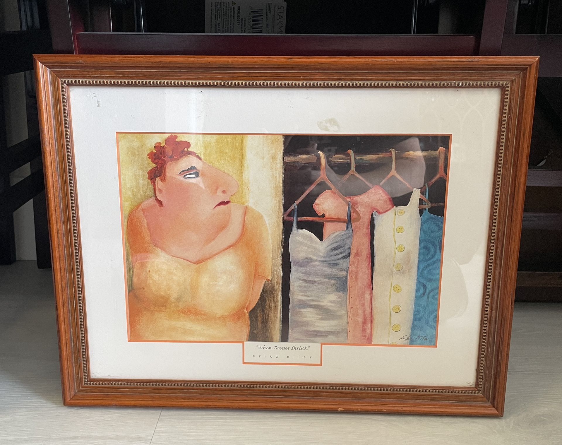 "When Dresses Shrink" Erika Oller- 17x13- wooden framed & matted