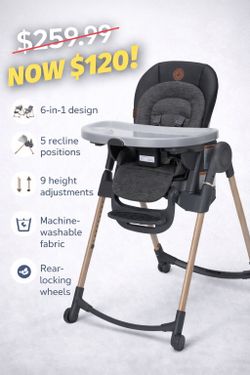 Maxi-Cosi 6-in-1 Minla High Chair – Essential Graphite | Like New | $120