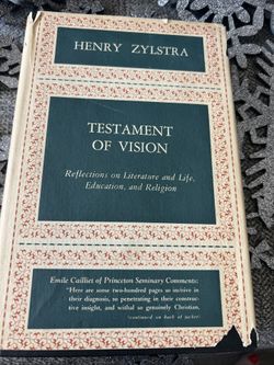 Testament of Vision by Henry Zylstra 1958 2nd Printing HB W/DJ