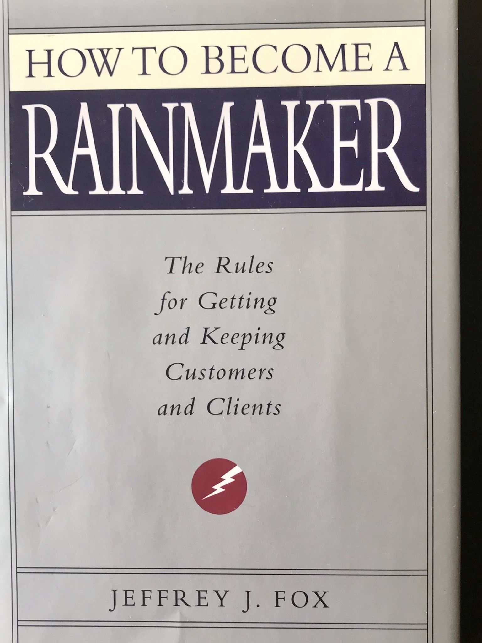How To Become A Rainmaker
