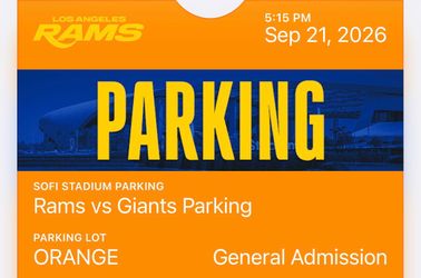 Rams vs Giants 9/21 Orange VIP lot parking pass