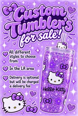 ❕ CUSTOM TUMBLERS❕