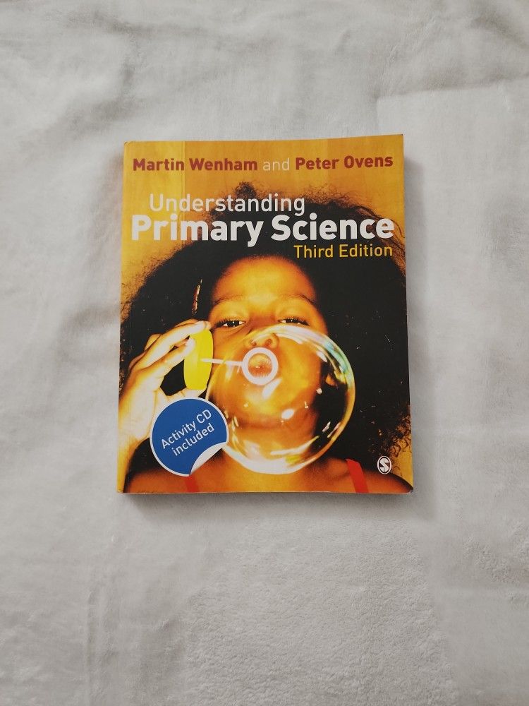 Understanding Primary Science Third Edition By Martin Wenham & Peter Ovens 