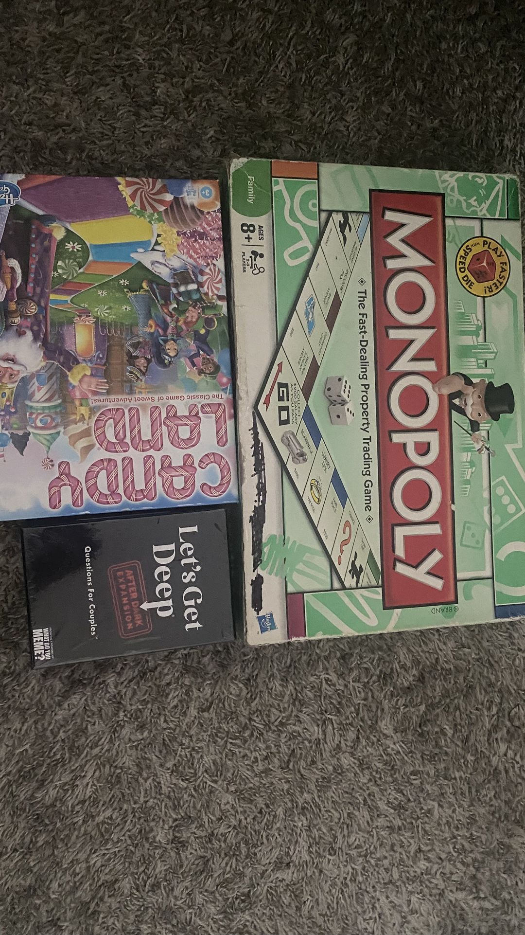 BOARD GAMES - MONOPOLY, CANDYLAND, LET’S GET DEEP