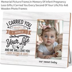 Memorial Picture Frame,In Memory Of Infant Pregnancy Loss Gifts,I Carried You Every Second Of Your Life,Fits 4x6 Wooden Photo Frames