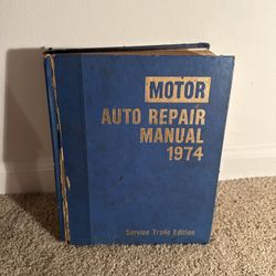 Motor Auto Repair Manual 1974 First Printing Service Trade Edition
