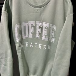 New. Women’s Size Large Coffee Weather Graphic Pullover Sweatshirt