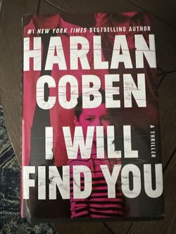 “I Will Find You” Harlan Coben - Hardcover Book.