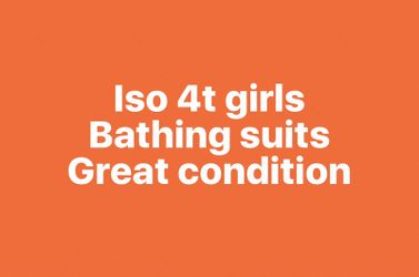 ISO girls 4t bathing suits EUC