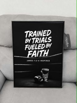 Trained by Trials Fueled by Faith Framed Print
