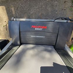 Pro-Form  830QT Treadmill , Working great, Belt is like new, Lubrication is good, Quiet, Folds Up,  priced to sell