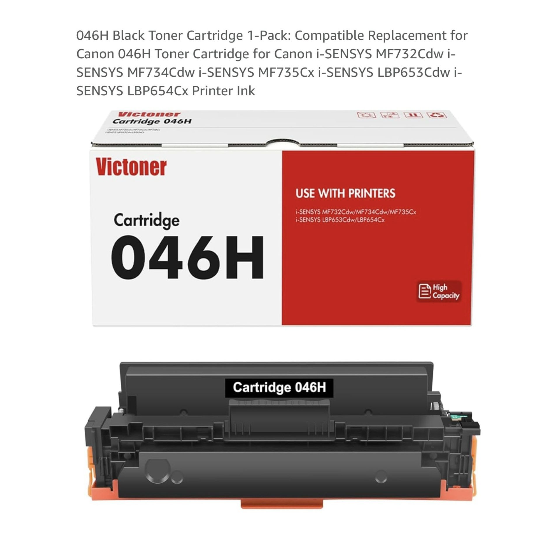 Brand new 046H Black Toner Cartridge 1-Pack: Compatible Replacement for Canon 046H Toner Cartridge for Canon i-SENSYS MF732Cdw i-SENSYS MF734Cdw i-SEN