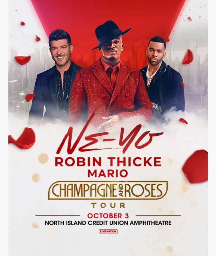 2 Tickets For Champagne And Roses Tour! ( NEYO,ROBIN THICKE, MARIO , & PLEASER P)