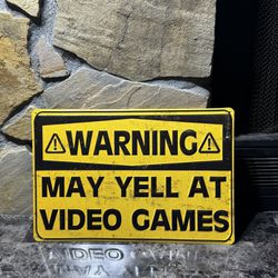 Warning May Yell At Video Games Metal Sign Game Room Decoration Home Decor 10x15