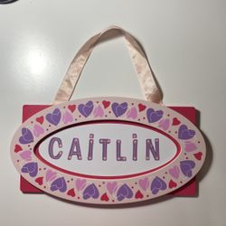 Caitlin Door Sign
