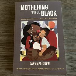 Mothering While Black