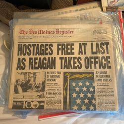 HOSTAGES FREE AT LAST AS REAGAN TAKES OFFICE! The Des Moines Register 