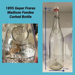 1895 Geyer Freres Madison Fondee Corked Bottle