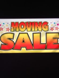 Moving Sale & Everything Must Go