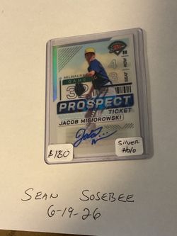 Jacob Misiorowski 2024 Panini Prospect Edition #156 Silver Holo Ticket Auto Hottest pitcher in baseball