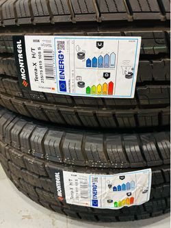 235-75-15 Montreal Brand New Tires 440$ Mounted and Balanced ALIGNMENT INCLUDED 1 Year Warranty Located at 1305 Preston Ave Pasadena Tx 77503