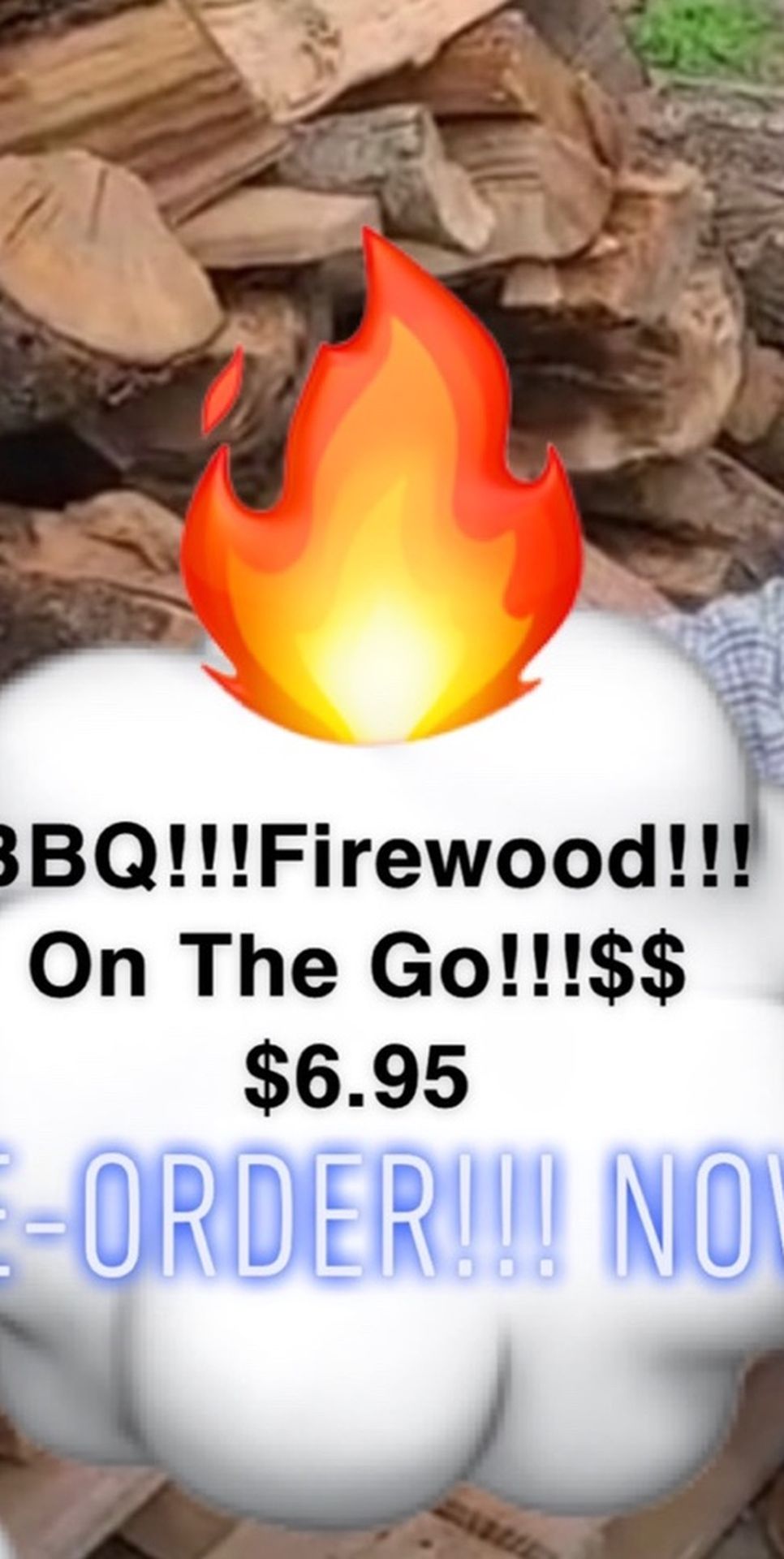 Dry Firewood!!!On The Go!!!