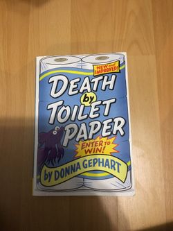 Death By Toilet Paper