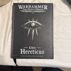 Horus Heresy Liber Hereticus Traitor Army Book