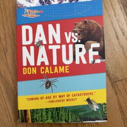 Dan Vs. Nature Don Calme 