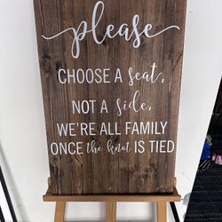 Wedding Sign / Choose A Seat Not A Side 