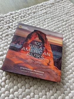 National Geographic 100 Great American Parks Coffee Table Book - Hardcover