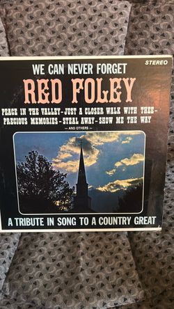 We can never forget by Red Foley