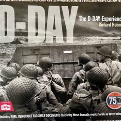 Hardcover The D-Day Experience By Richard Holmes 