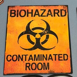 Metal Biohazard Contaminated Room Sign