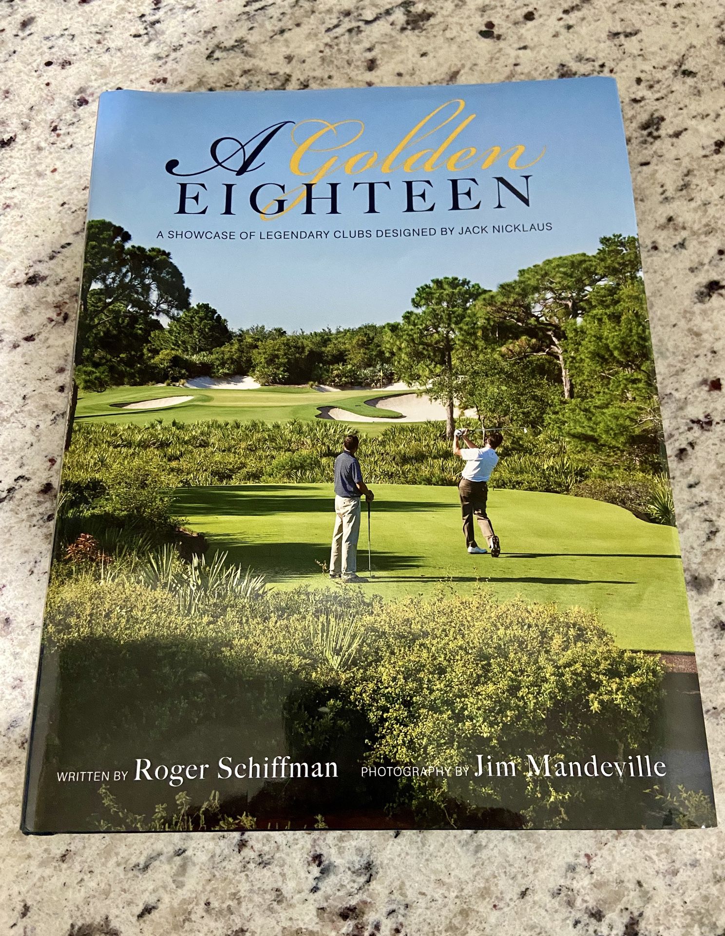 Rare Collectors Book ‘A Golden Eighteen’: A Showcase Of Legendary Clubs Designed By Jack Nicklaus