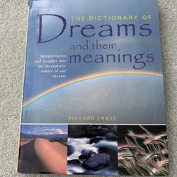The Dictionary Of Dreams And Their Meanings By Richard Craze