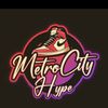 Metro City Hype