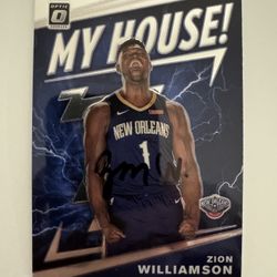 SIGNED Zion Williamson Rookie - Panini Donruss Optic My House #15 - 2019-20
