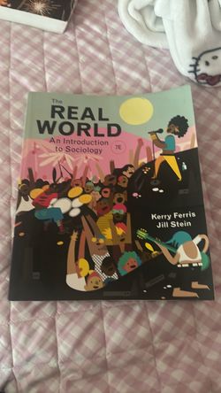 The Real World: An Introduction to Sociology 7th Edition