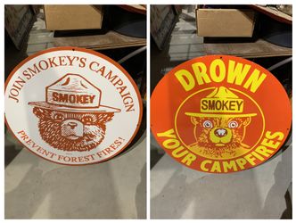 SMOKEY  30 inch porcelain signs   $225 each IN MADERA CA 