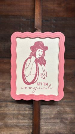 Get 'Em Cowgirl Decorative Wall Sign