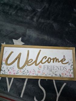 Welcome Friends Home Decor