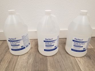 Sanitizer. Perfect Multi Surface Sanitizer. 1 Gallon. Ethyl Alcohol 80% Brand New $9 Each. Qty 3