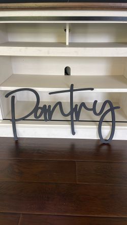 Pantry Sign