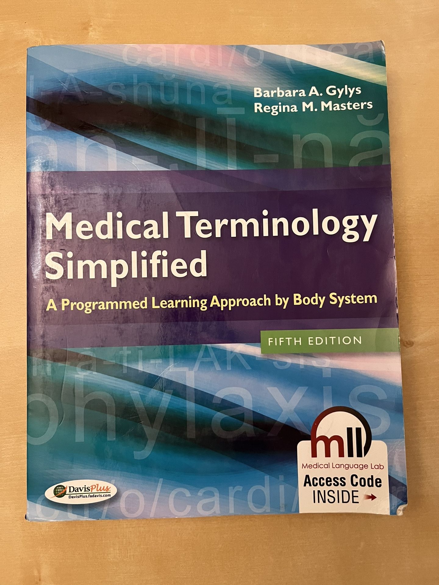 Medical Terminology Simplified - With Access Code 5th Edition