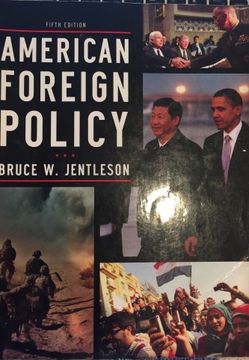 American Foreign Policy by Bruce W. Jentleson